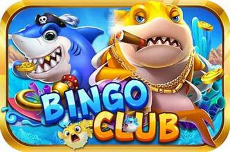 Bắn cá Bingo club là gì ?